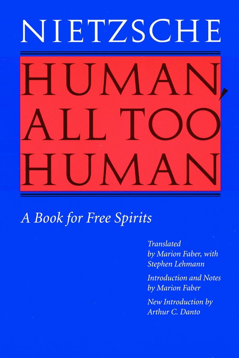 Friedrich Nietzsche - Human, All Too Human, Häftad