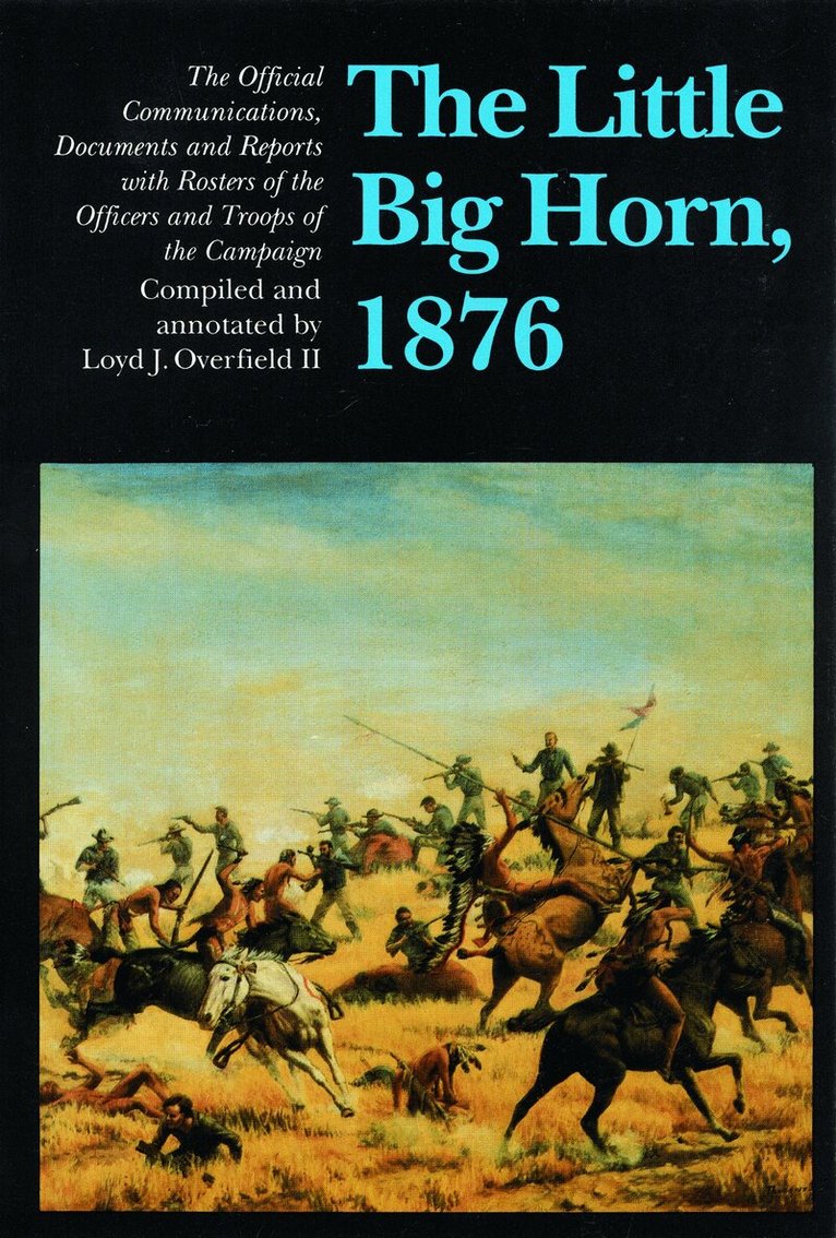 Little Big Horn, 1876