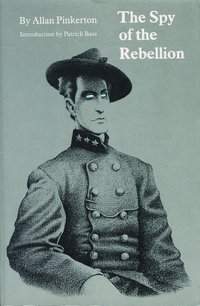 Spy of the Rebellion