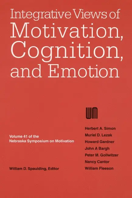 Nebraska Symposium, Will Spaulding - Nebraska Symposium on Motivation, 1993, Volume 41, Häftad. Tillgänglighet: Tillfälligt slut