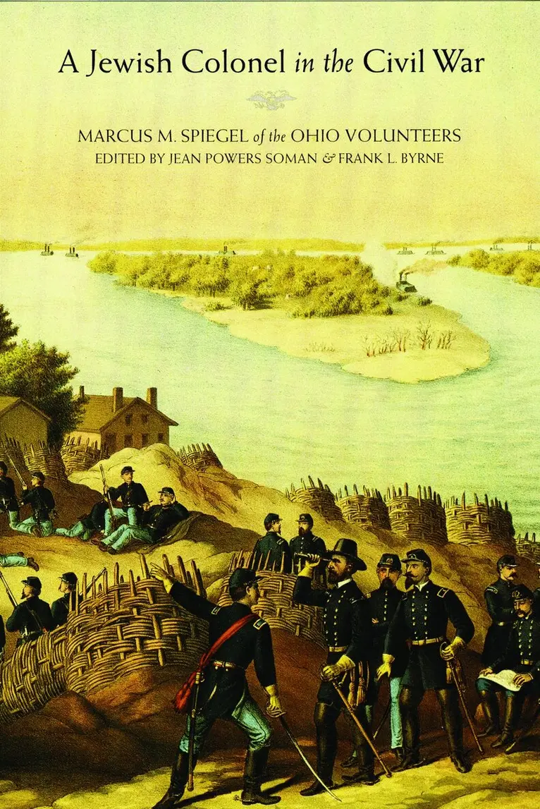 Marcus M. Spiegel, Jean Powers Soman, Frank L. Byrne - Jewish Colonel in the Civil War, Häftad. Tillgänglighet: Lägg i varukorg