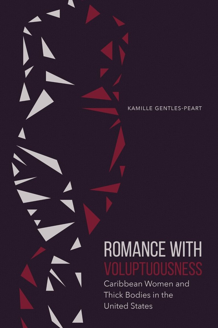 Kamille Gentles-Peart - Romance with Voluptuousness, E-bok