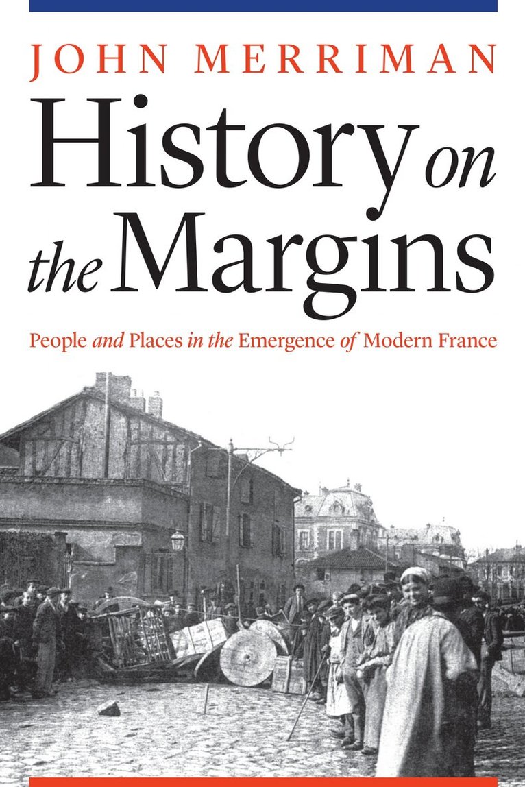 John Merriman - History on the Margins, Häftad. Tillgänglighet: Lägg i varukorg