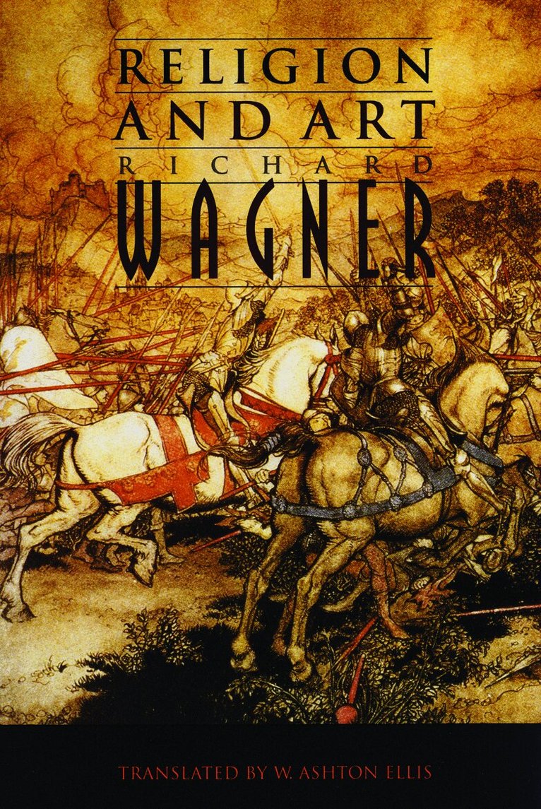 Richard Wagner - Religion and Art, Häftad