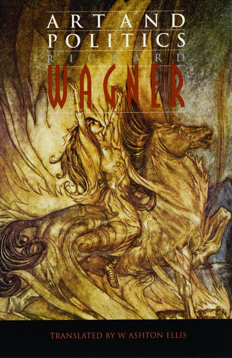 Richard Wagner - Art and Politics, Häftad