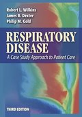 Respiratory Disease: a Case Study Approach to Patient Care, 3rd Edition