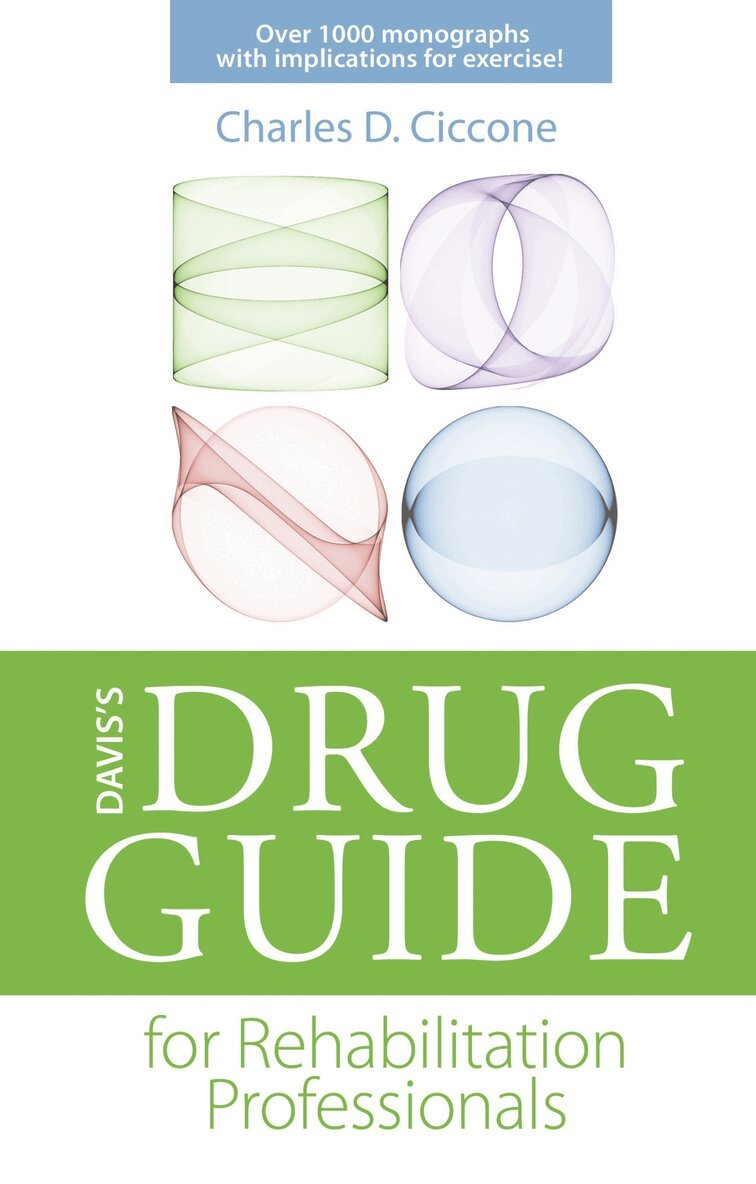 Charles D. Ciccone - Davis's Drug Guide for Rehabilitation Professionals, Häftad. Tillgänglighet: Lägg i varukorg