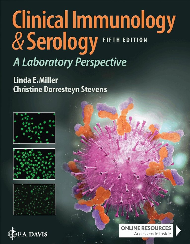 Linda E. Miller, Christine Dorresteyn Stevens - Clinical Immunology & Serology, Häftad