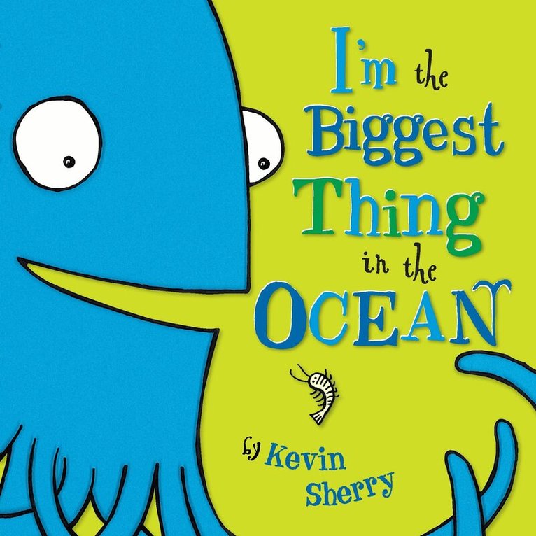Kevin Sherry - I'm the Biggest Thing in the Ocean!, Kartonnage