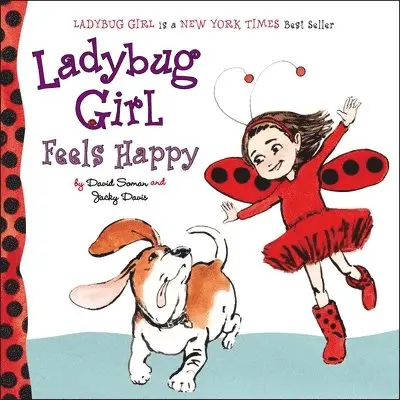 Jacky Davis - Ladybug Girl Feels Happy, Kartonnage. Tillgänglighet: Lägg i varukorg