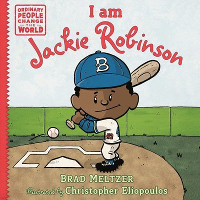Brad Meltzer - I am Jackie Robinson, Inbunden
