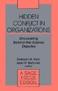 Hidden Conflict In Organizations