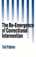 The Re-Emergence of Correctional Intervention