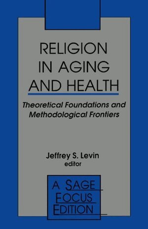 Religion in Aging and Health