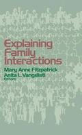 Explaining Family Interactions