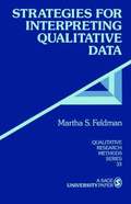Strategies for Interpreting Qualitative Data