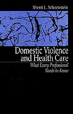Sherri Lynn Schornstein - Domestic Violence and Health Care, Häftad