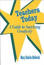 Mary Zabolio McGrath - Teachers Today, Häftad. Tillgänglighet: Lägg i varukorg