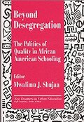 Beyond Desegregation