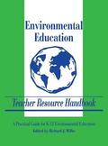 Environmental Education Teacher Resource Handbook