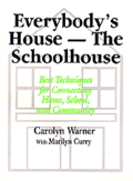 Everybody?s House - The Schoolhouse