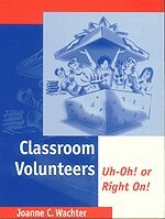 Joanne C. Wachter Ghio - Classroom Volunteers, Häftad