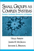 Holly Arrow, Joseph Edward McGrath, Jennifer L Berdahl - Small Groups as Complex Systems, Häftad