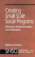 Creating Small Scale Social Programs