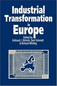 Industrial Transformation in Europe