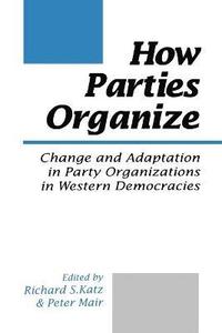 How Parties Organize