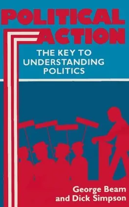 Dick Simpson, George Beam - Political Action, Inbunden. Tillgänglighet: Tillfälligt slut