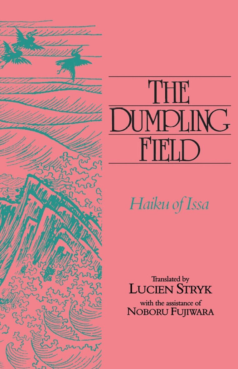 Koyashi Issa - Dumpling Field, Häftad