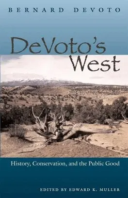 Bernard DeVoto, Edward K. Muller - DeVoto's West, Inbunden. Tillgänglighet: Tillfälligt slut