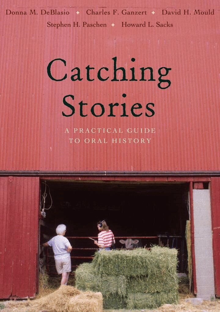 Donna M. Deblasio, Charles F. Ganzert, David H. Mould, Stephen H. Paschen, Howard L. Sacks - Catching Stories, E-bok