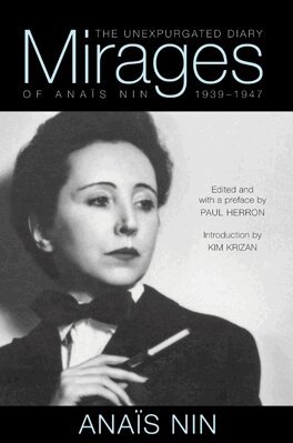 Anaïs Nin, Paul Herron - Mirages, E-bok
