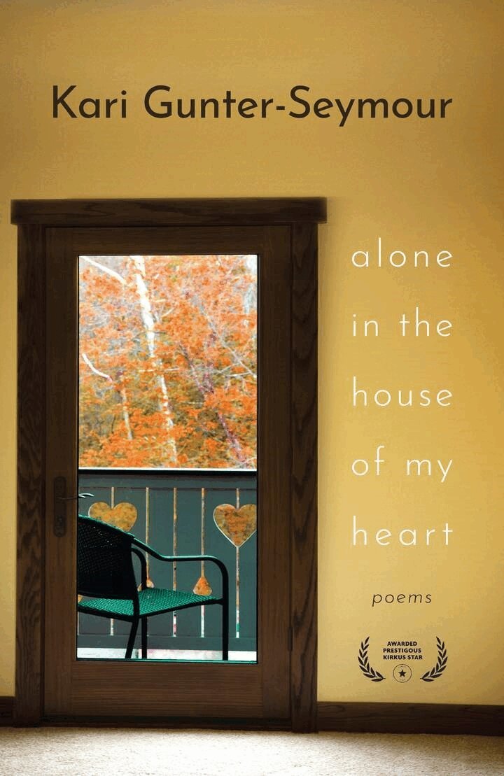Kari Gunter-Seymour - Alone in the House of My Heart, E-bok