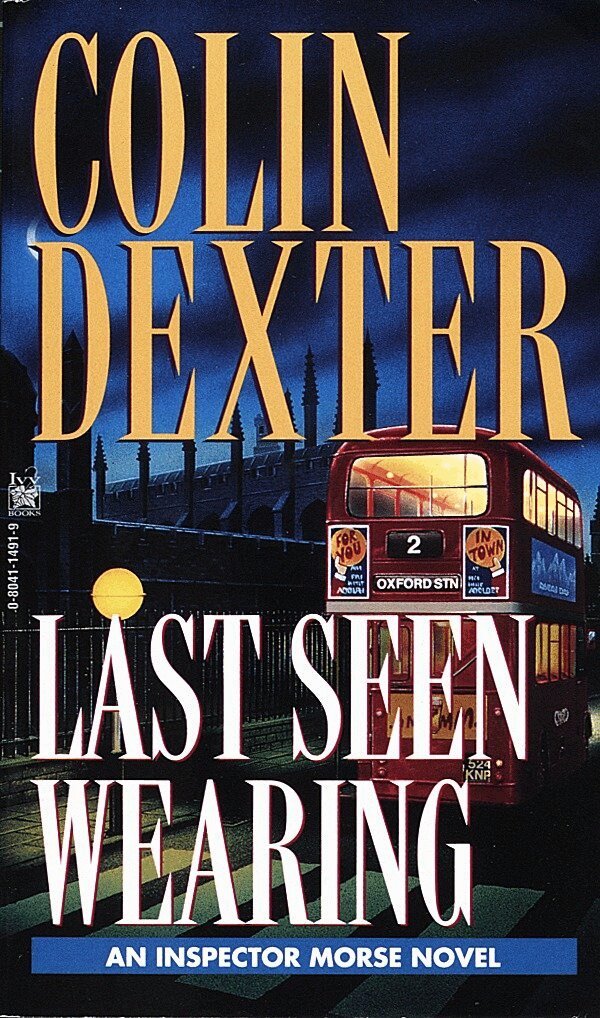 Colin Dexter - Last Seen Wearing, Häftad