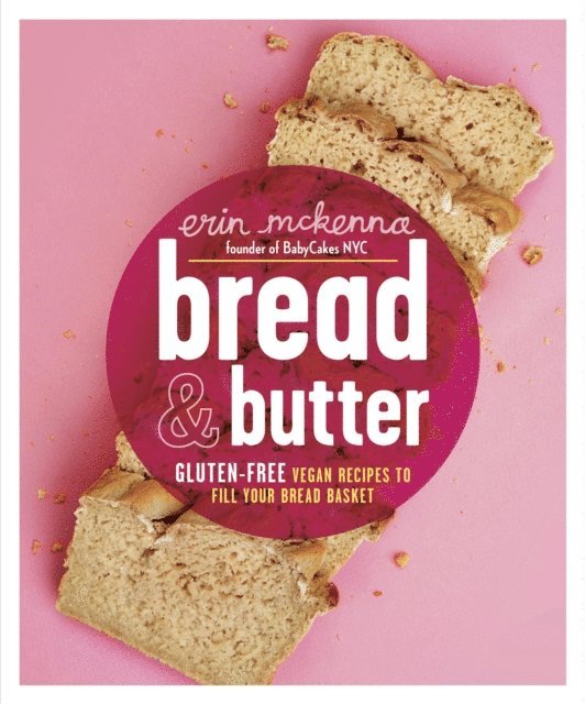 Erin McKenna - Bread & Butter, E-bok