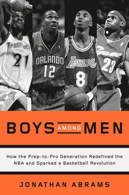 Jonathan Abrams - Boys Among Men, E-bok