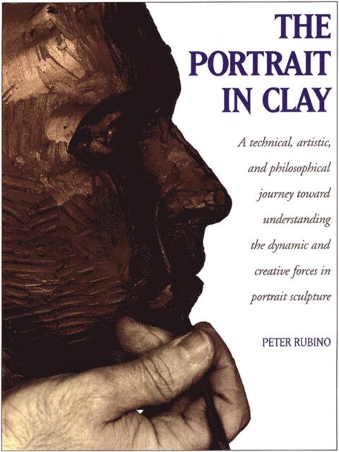 Peter Rubino - Portrait in Clay, E-bok