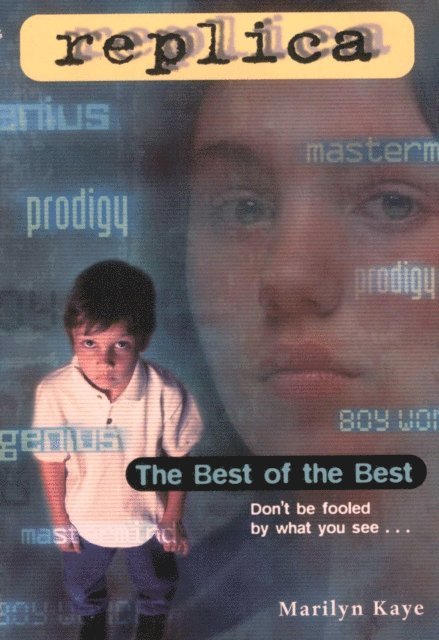 Marilyn Kaye - Best of the Best (Replica #7), E-bok