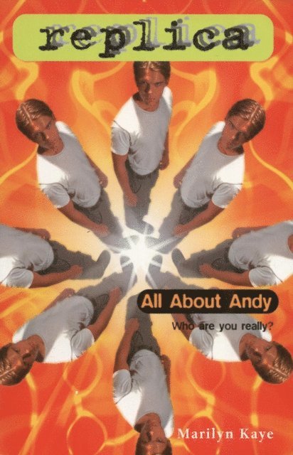 Marilyn Kaye - All About Andy (Replica #22), E-bok