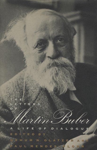 Martin Buber - Letters of Martin Buber, E-bok