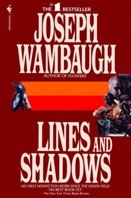 Joseph Wambaugh - Lines and Shadows, E-bok