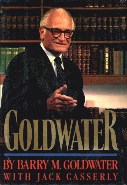 Barry Goldwater - Goldwater, E-bok