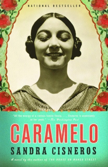 Sandra Cisneros - Caramelo, E-bok