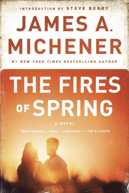 James A. Michener - Fires of Spring, E-bok