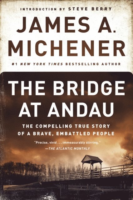 James A. Michener - Bridge at Andau, E-bok