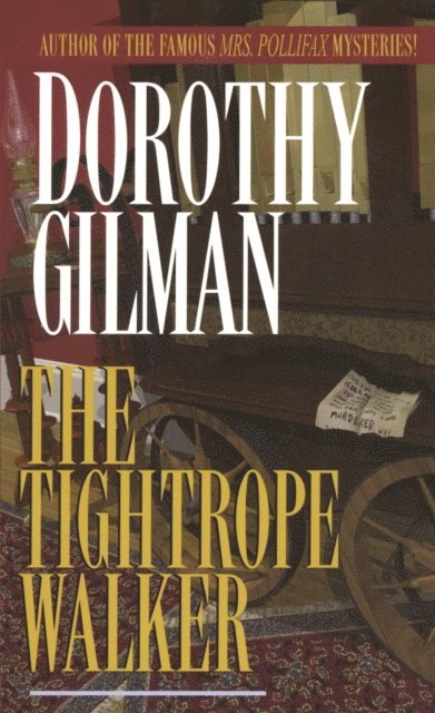 Dorothy Gilman - Tightrope Walker, E-bok
