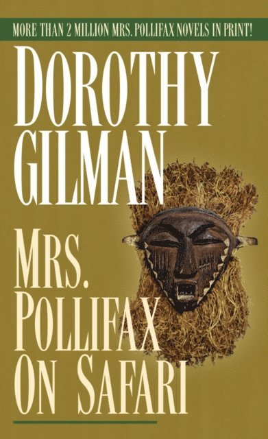 Dorothy Gilman - Mrs. Pollifax on Safari, E-bok